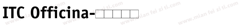ITC Officina字体转换